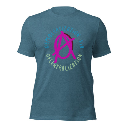 Anarchy Wear Pink "Democratization Via Decentralization" Unisex t-shirt