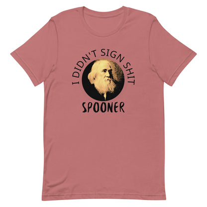 Anarchy Wear "I Didn't Sign Shit" Spooner Pastels Unisex t-shirt