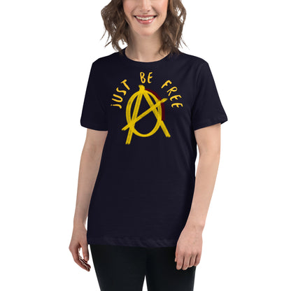 Anarchy Wear "Just Be Free" Women's Relaxed T-Shirt