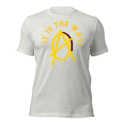 Anarchy Wear "It is the way!" Pastels Unisex t-shirt - AnarchyWear