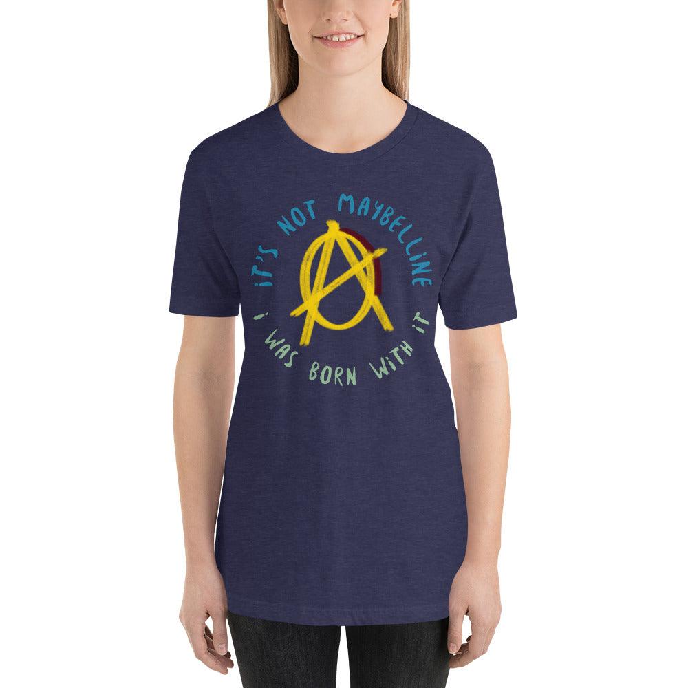 Anarchy Wear "It's Not Maybelline" Unisex t-shirt - AnarchyWear